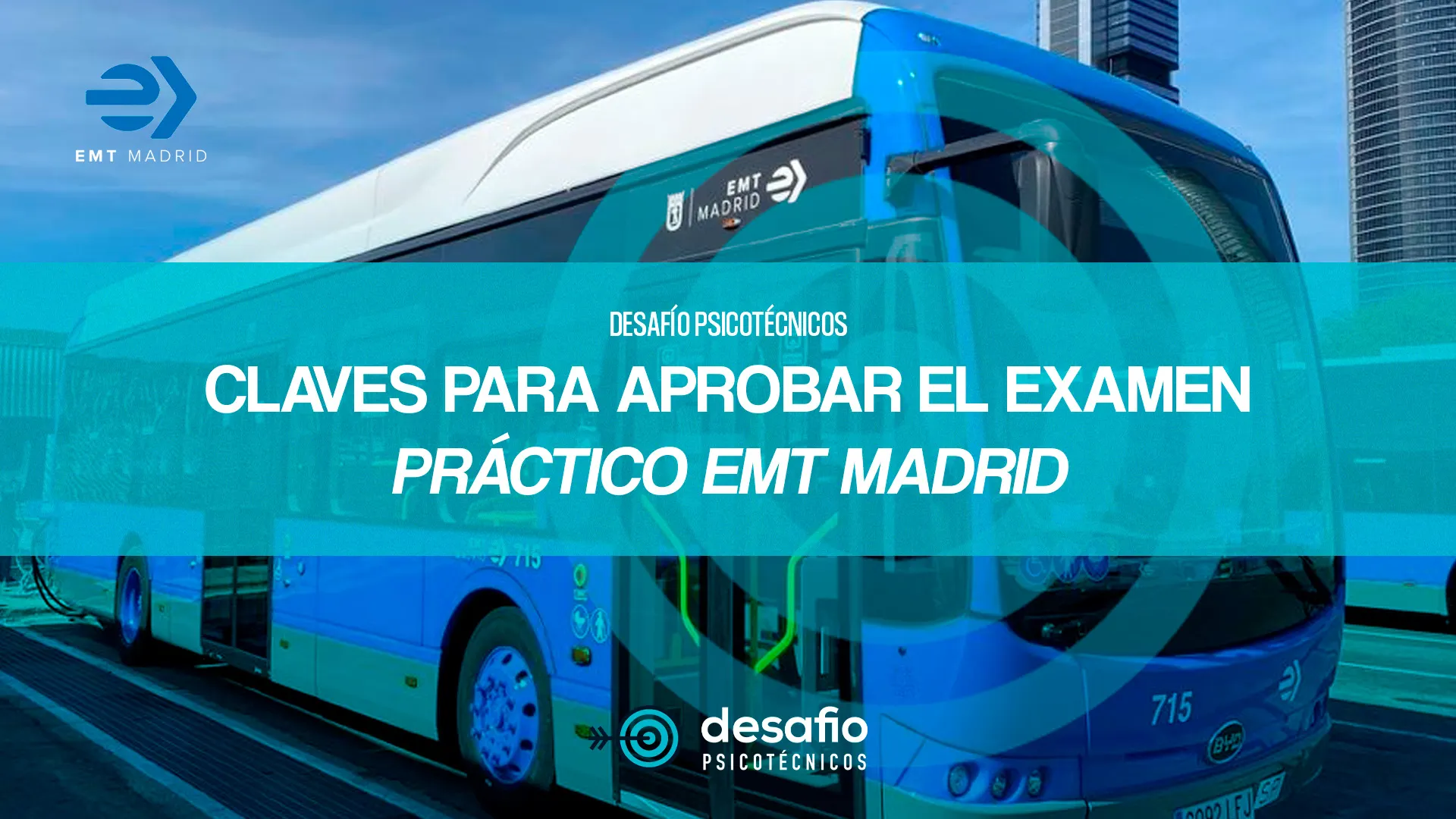 Aprobar el examen practico EMT Madrid