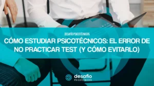 cómo estudiar psicotécnicos