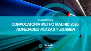 convocatoria Metro Madrid 2026