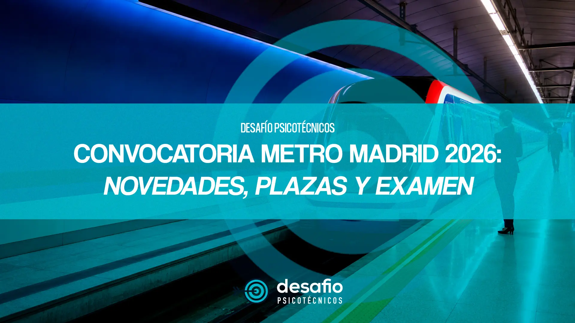 convocatoria Metro Madrid 2026
