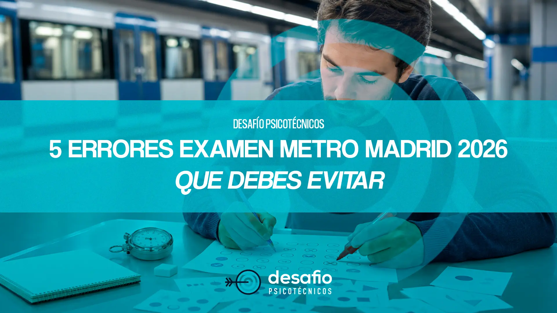 Errores examen Metro Madrid 2026