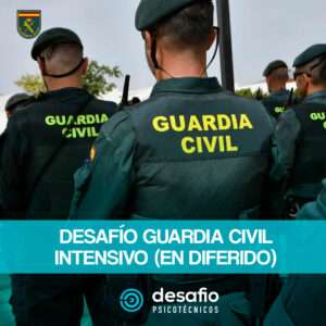 Desafío Guardia Civil Intensivo (en Diferido)