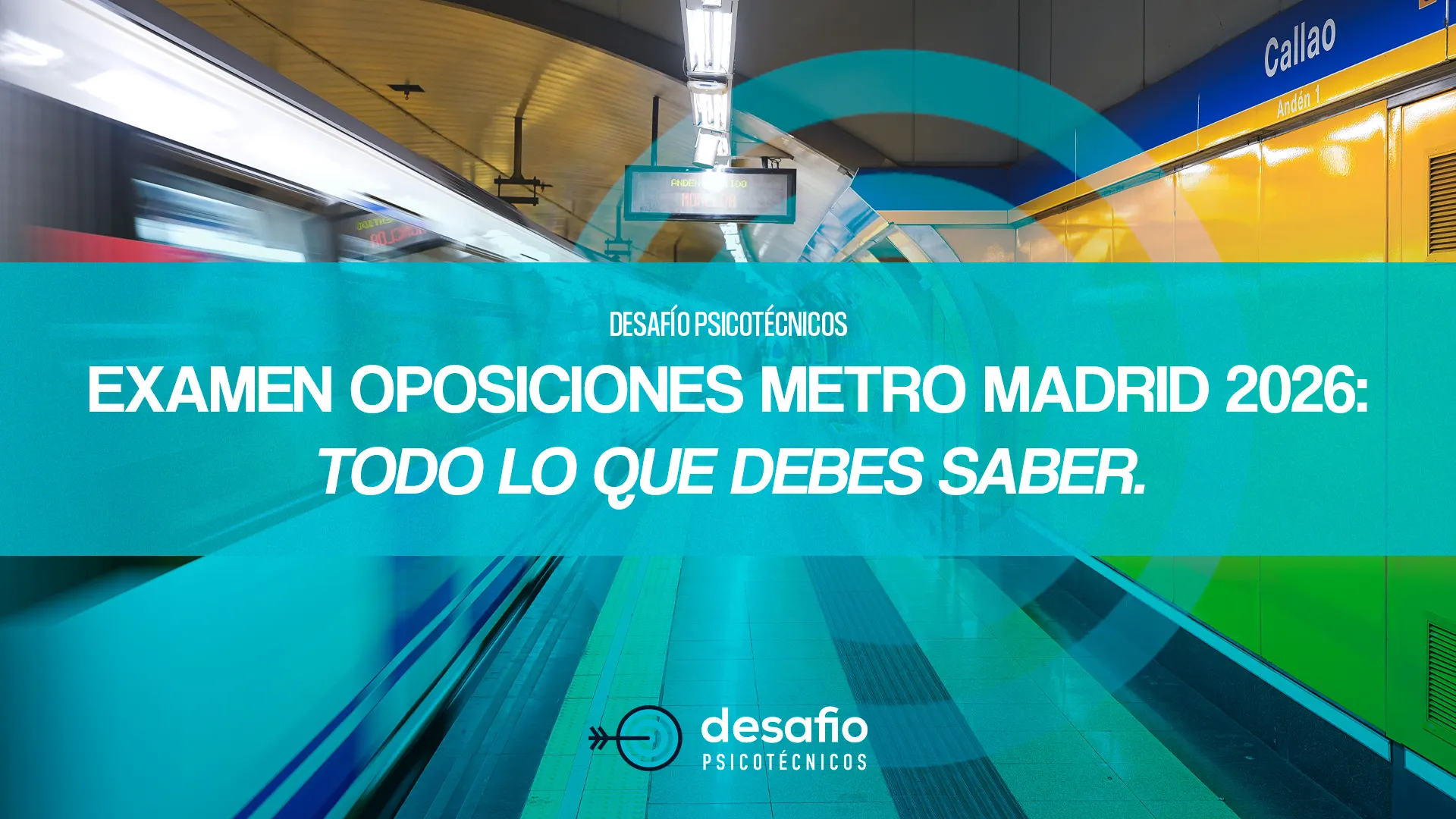 Examen Oposiciones Metro Madrid 2026