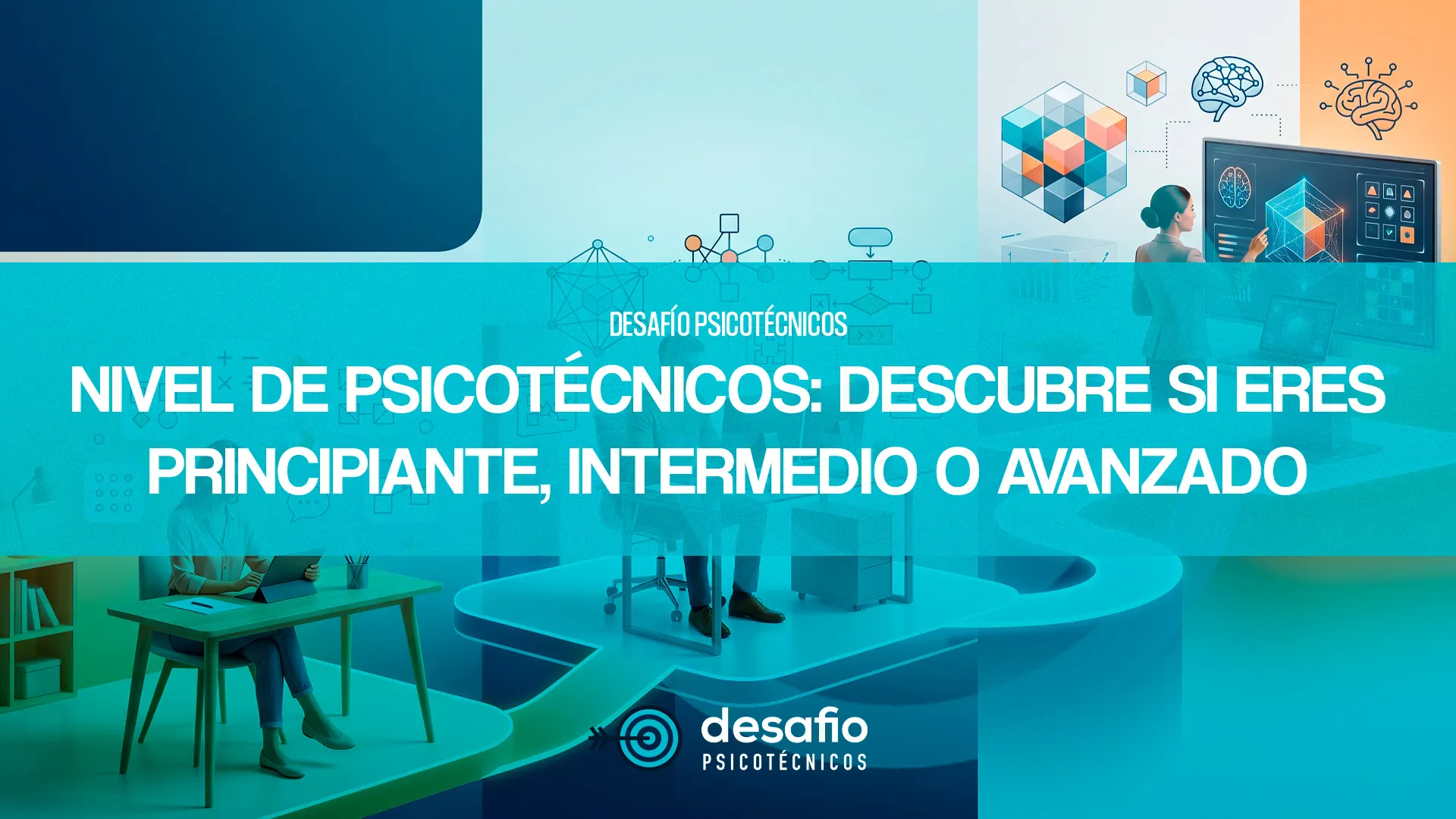 NIVEL DE PSICOTÉCNICOS