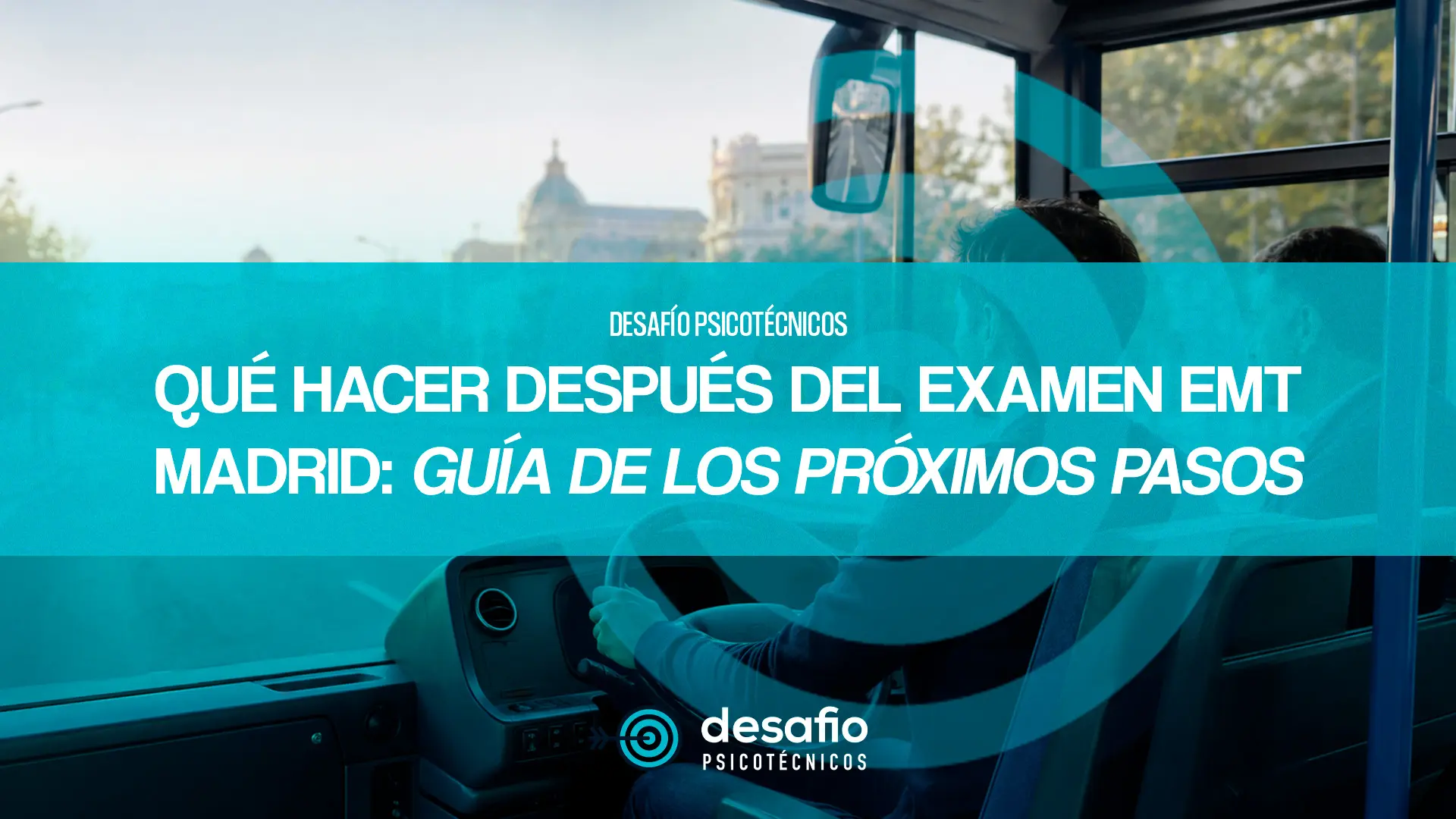 qué hacer después del examen EMT Madrid