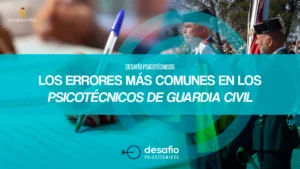 Errores psicotécnicos Guardia Civil